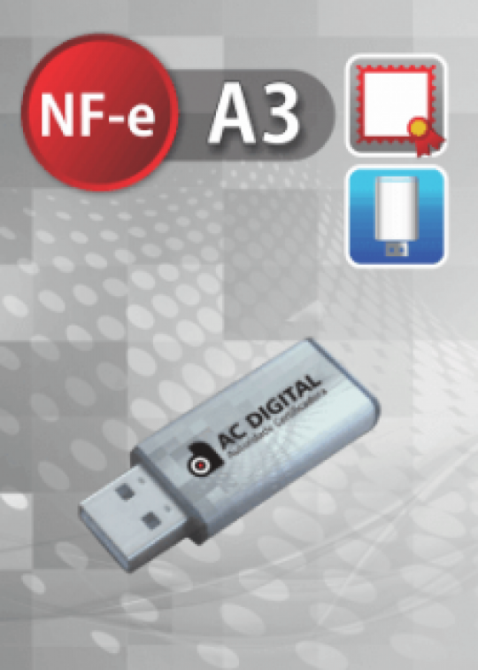 Certificado Digital para Nota Fiscal Eletrônica A3 em token (NF-e A3)